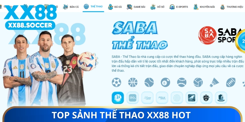 Top sảnh thể thao XX88 hot