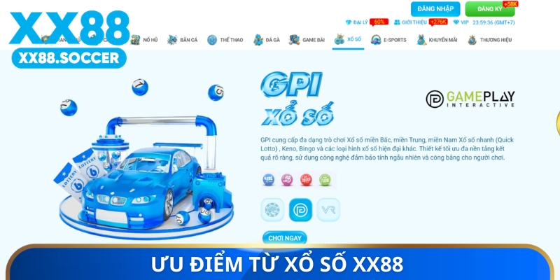 Ưu điểm từ xổ số XX88